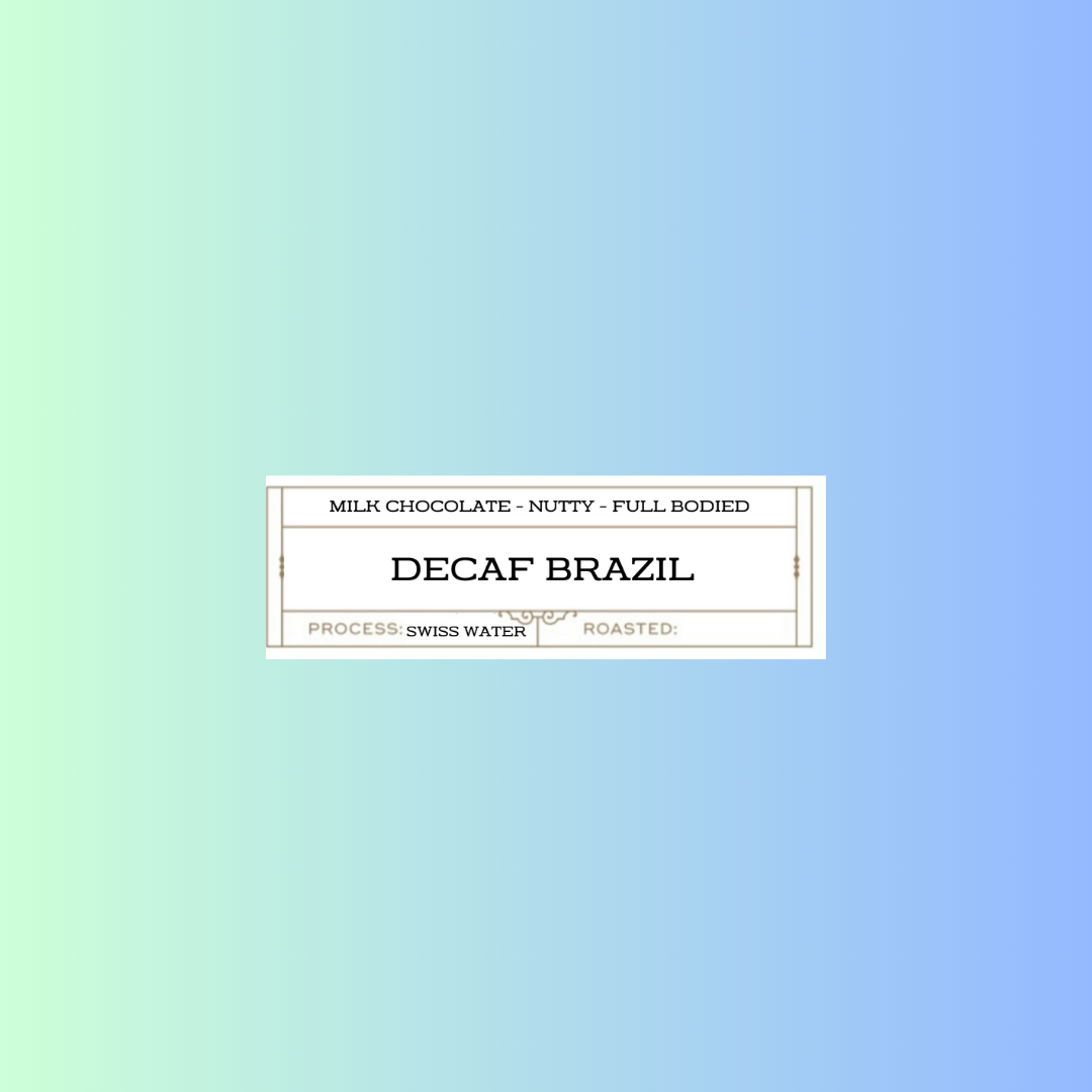 Decaf Brazil -click for variety